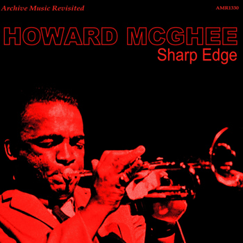 Howard McGhee - Sharp Edge