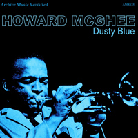 Howard McGhee - Dusty Blue