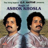 Ashok Khosla - Magic Of Ashok Khosla