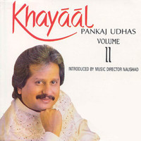 Pankaj Udhas - Khayaal Vol. 2 ( Live )