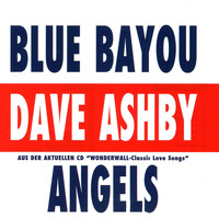 DAVE ASHBY - Blue Bayou