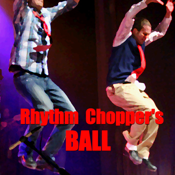 Various Artists - Rhythm Chopper's Ball