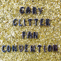 The Bitter Springs - Gary Glitter Fan Convention