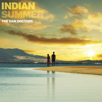 The Saw Doctors - Indian Summer - Single