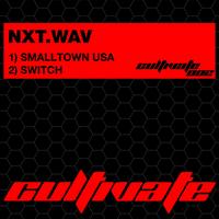 NXT.WAV - Smalltown USA / Switch