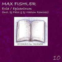 Max Fishler - Evia / Epicentrum