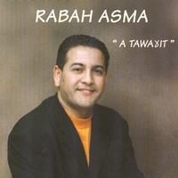 Rabah Asma - A Tawaxit