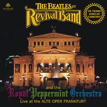 The Beatles Revival Band - Live At the Alte Oper Frankfurt