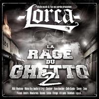 LORCA - La rage du ghetto 2 (Explicit)