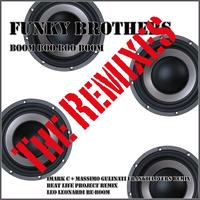 Funky Brothers - Boom Boo Boo Boom