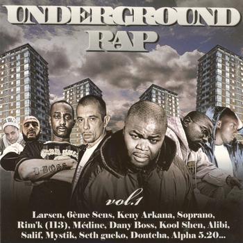 Various Artists - Underground Rap Vol. 1 (Explicit)