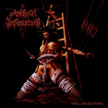 Arkhon Infaustus - Hell Injection