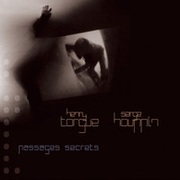 Henry Torgue & Serge Houppin / - Passages Secrets