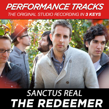 Sanctus Real - The Redeemer (Performance Tracks)