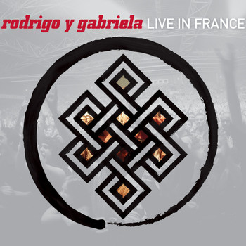 Rodrigo y Gabriela / - Live In France