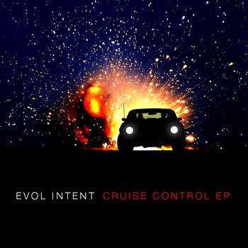 Evol Intent - Crusie Control EP