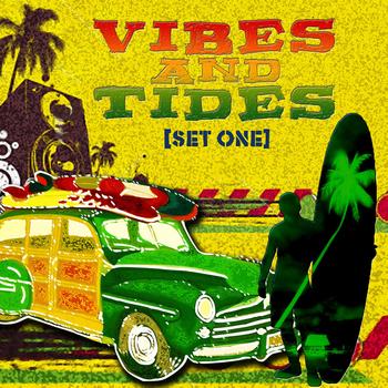 Various Artists - Vibes and Tides Set One
