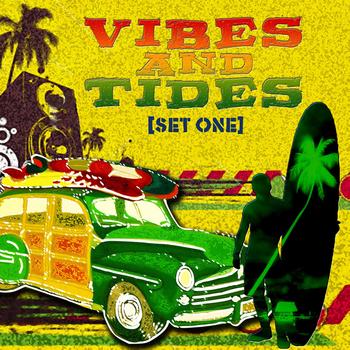 Various Artists - Vibes and Tides Set One