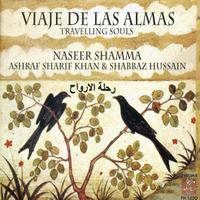 Naseer Shamma - Viaje De Las Almas. Travelling Souls
