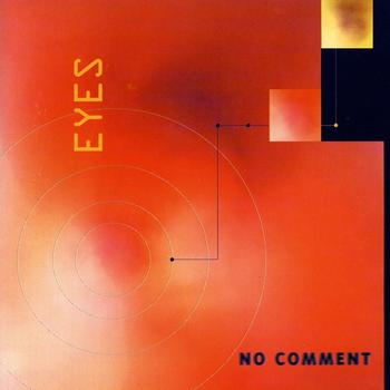 No Comment - Eyes EP