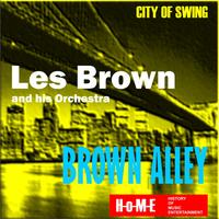Les Brown & His Orchestra - Brown Alley