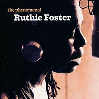 Ruthie Foster - The Phenomenal Ruthie Foster