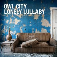 Owl City - Lonely Lullaby