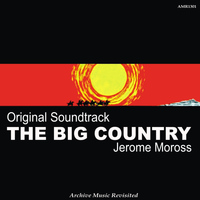 Jerome Moross - OST The Big Country