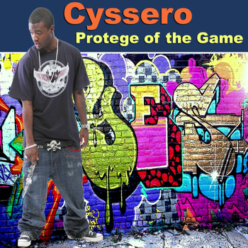 Cyssero - Protége of the Game