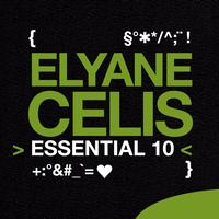 Elyane Célis - Elyane Célis: Essential 10
