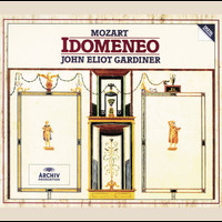 Monteverdi Choir, English Baroque Soloists, John Eliot Gardiner - Mozart: Idomeneo