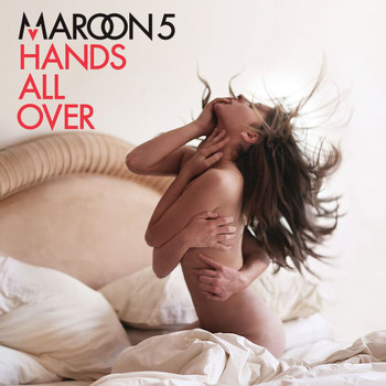 Maroon 5 - Hands All Over (Revised International Standard version)