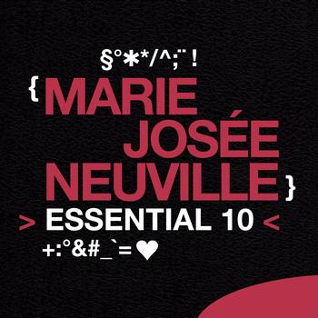 Marie-josée Neuville - Marie-Josée Neuville: Essential 10