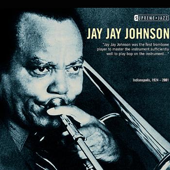 Jay Jay Johnson - Supreme Jazz - Jay Jay Johnson