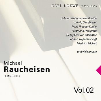 Michael Raucheisen - Michael Raucheisen Vol. 2