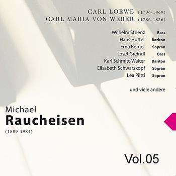 Michael Raucheisen - Michael Raucheisen Vol. 5