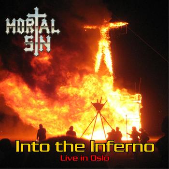 Mortal sin - Into The Inferno (Live in Oslo)