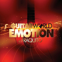 Fraquito - Guitar World Emotion