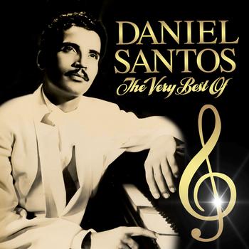 Daniel Santos - The Very Best Of