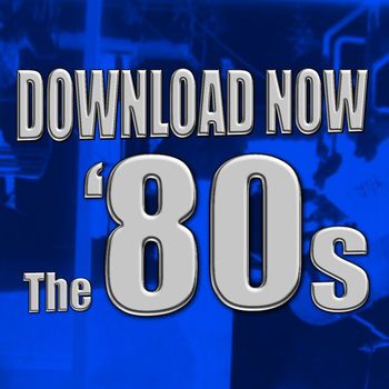 Various Artists - Download Now - the '80s (Re-Recorded / Remastered Versions)