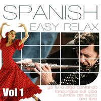 Jesus Bola - Easy Relax Ambient Music. Floute, Spanish Guitar And Flamenco Compas. Vol1