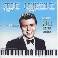 Steve Lawrence - Greatest 20th Century Songs