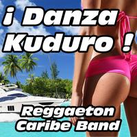 Reggaeton Caribe Band - Danza Kuduro