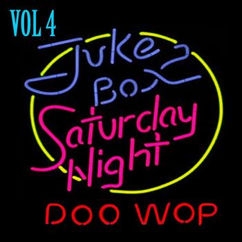 Various Artists - Jukebox Saturday Night Doo Wop Vol 4