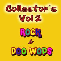 Various Artists - Collectors Rock & Doo Wops, Vol. 2