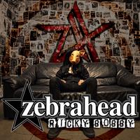 zebrahead - Ricky Bobby