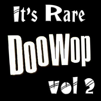 Various Artists - It's Rare Doo Wop Vol 2