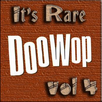 Various Artists - It's Rare Doo Wop Vol 4