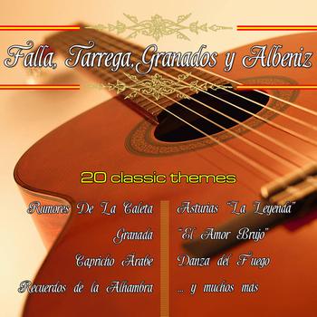 Varios Guitarristas Clasicos - Falla, Tarrega, Granados y Albeniz. Spanish Guitar Classic 