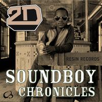 2D - Soundboy Chronicles